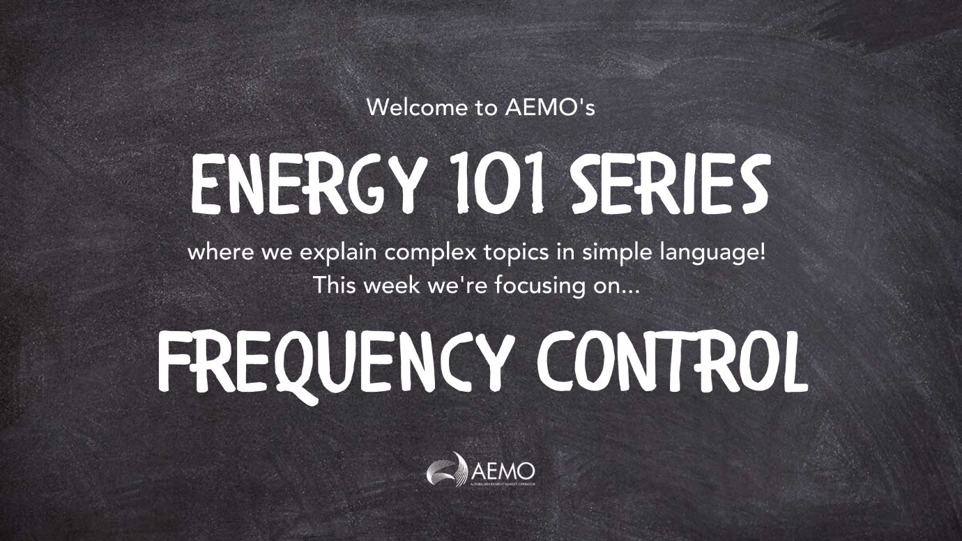 Chalkboard banner for Energy Explained Frequency Control