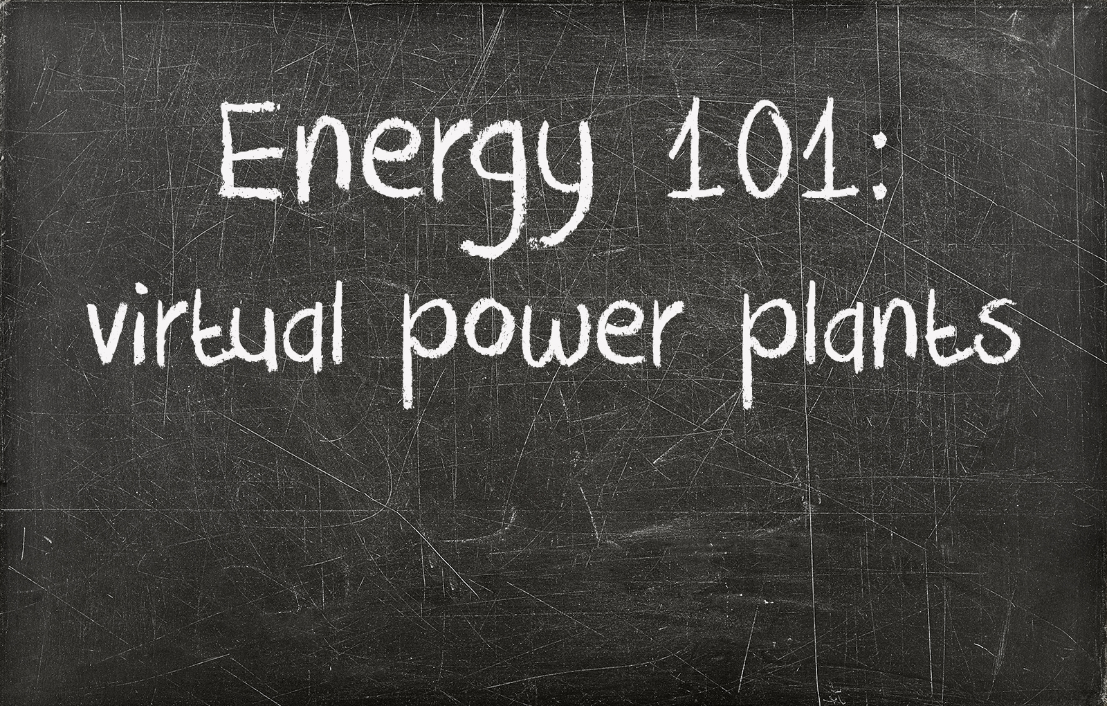 Energy 101 chalboard sign